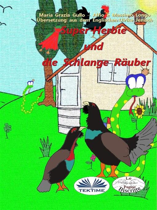 Title details for Super-Herbie Und Die Schlange Räuber by Massimo Longo - Available